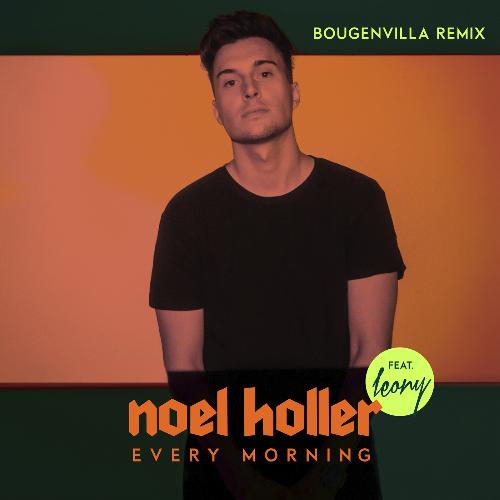 Every Morning (Bougenvilla Remix)_poster_image