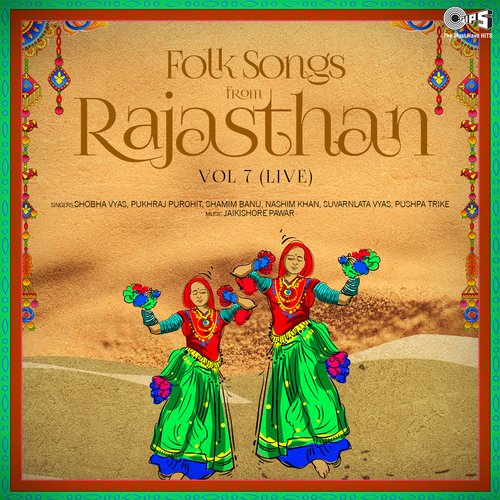Folk Songs From Rajasthan, Vol. 7