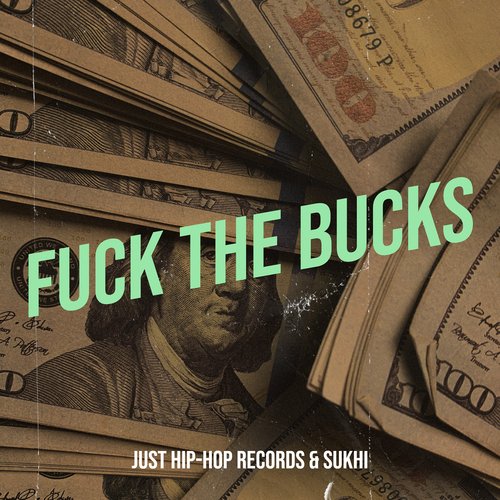 Fuck the Bucks