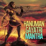 Hanuman Gayatri Mantra