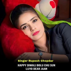 HAPPY DIWALI BOLU CHU SUN LIJYO DEAR JAAN-JhwHADUFA3I