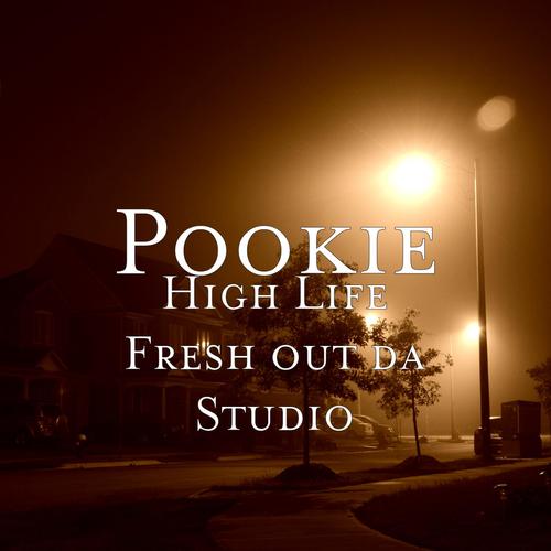 High Life Fresh out da Studio_poster_image