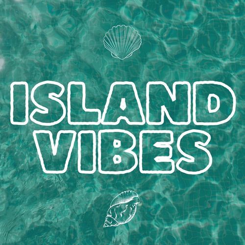 Island Vibes
