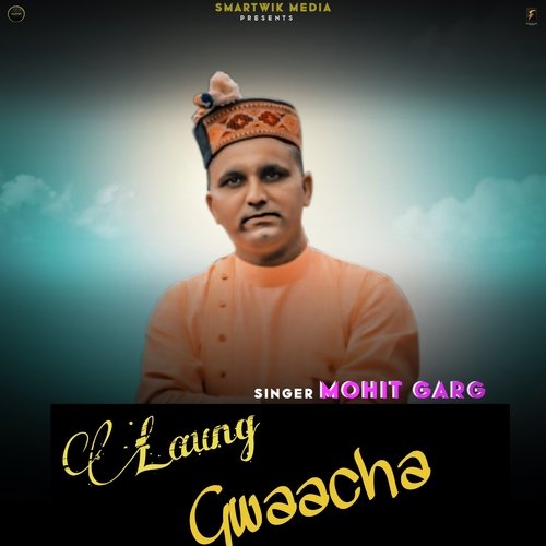 Laung Gwaacha