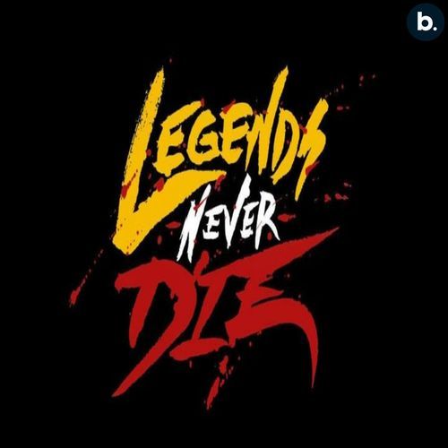 Legends Never Die cover art