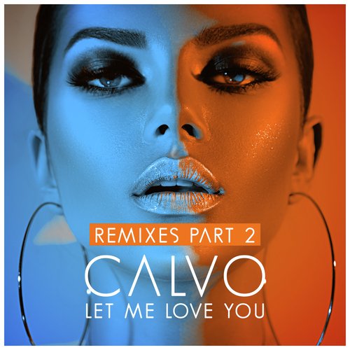 Let Me Love You (Crystal Rock & Marc Kiss Remix)