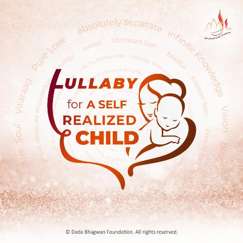 Lullaby For A Self Realized Child Pujyashree Message - English Dubbed