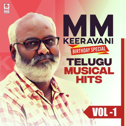M M Keeravani Birthday Special Telugu Musical Hits Vol-1