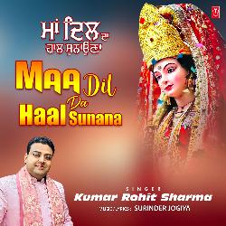 Maa Dil Da Haal Sunana-AzAofEdfUgA