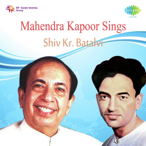 Mahendra Kapoor Sings Shiv Kr Batalvi