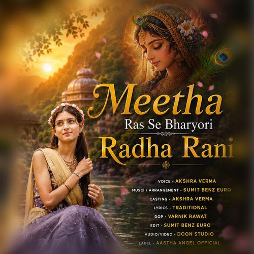 Meetha Ras Se Bharyori Radha Rani