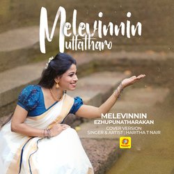 Melevinnin Muttatharo (From &quot;Ezhupunna Tharakan&quot;)-RBgEdgFIUWU