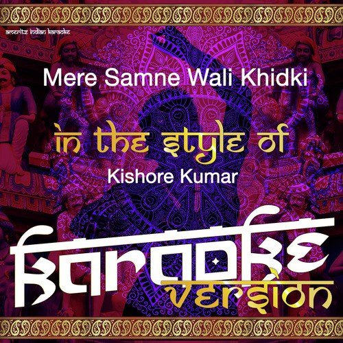 Mere Samne Wali Khidki (In the Style of Kishore Kumar) [Karaoke Version] - Single