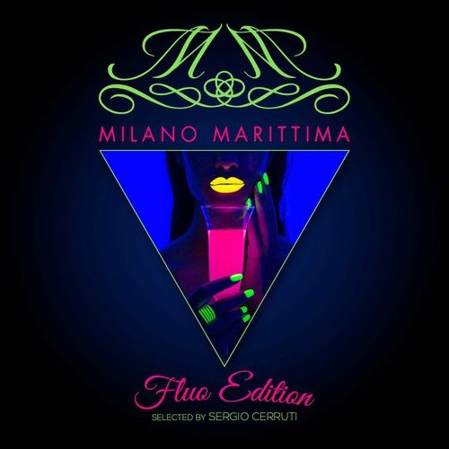 Milano Marittima Fluo Edition 2015 (Selected by Sergio Cerruti)