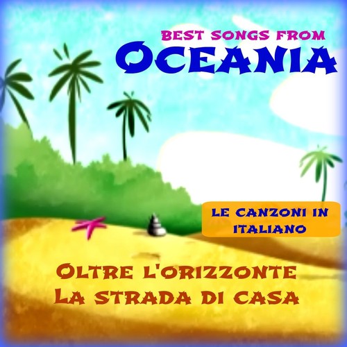 Oceania (2 canzoni dal film)