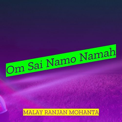 Om Sai Namo Namah