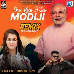 Ones Upon A Time Modiji (Dj Hari Surat)-PQZfAjF4Q1s