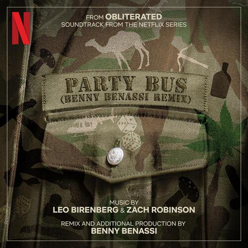 Party Bus (Benny Benassi Remix) [From &quot;Obliterated&quot; Soundtrack from the Netflix Series]_poster_image