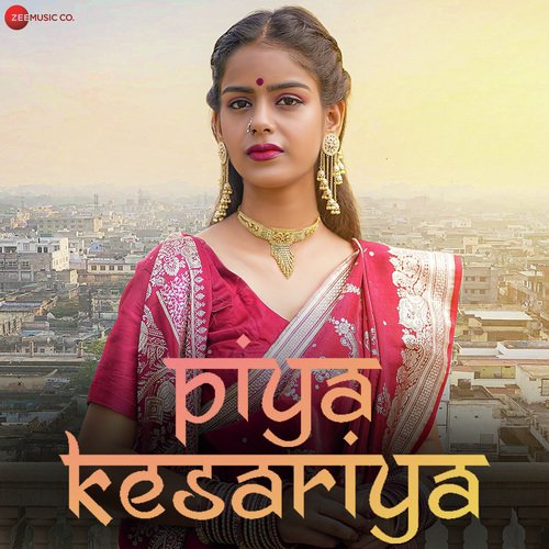 Piya Kesariya