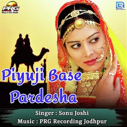 Piyuji Base Pardesha-OlgbUwFjT2E