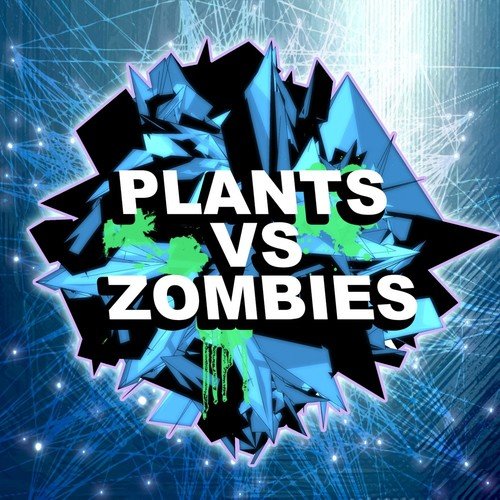 Plants vs. Zombies (Dubstep Remix)