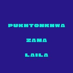 Pukhtonkhwa Zama Laila
