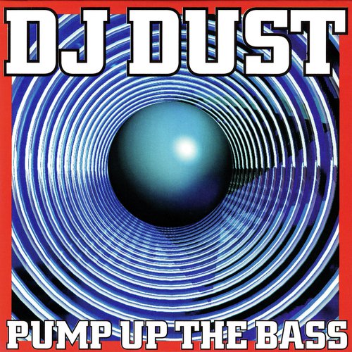 Pump Up The Bass_poster_image