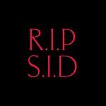 R.I.P S.I.D