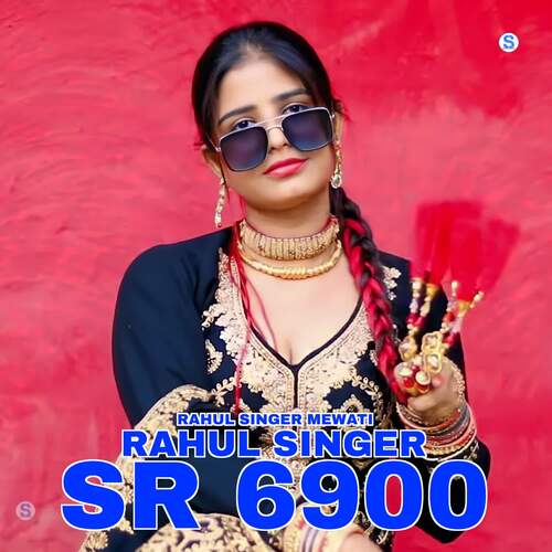 Rahul Singer SR 6900