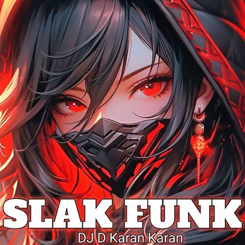 SLAK FUNK