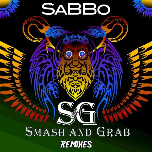 SaBBo - Smash and Grab Remixes_poster_image