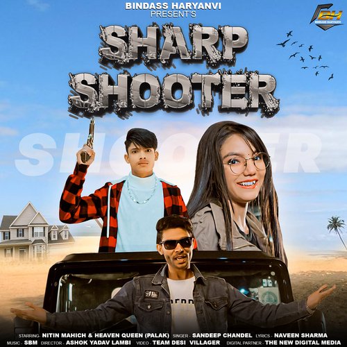 Sharp Shooter (Feat. Heaven Queen (Palak),Nitin Mahich)