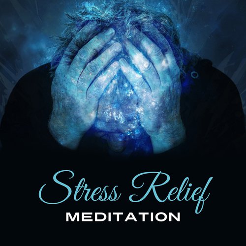 Stress Relief Meditation Music