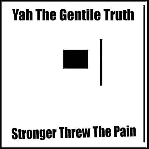Stronger Threw the Pain cover art
