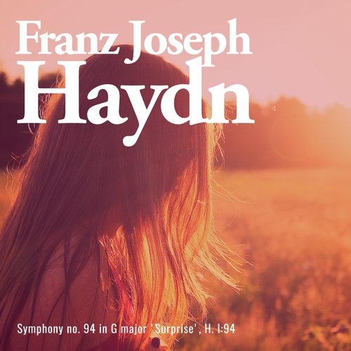 Symphony no. 94 in G major 'Surprise', H. I:94
