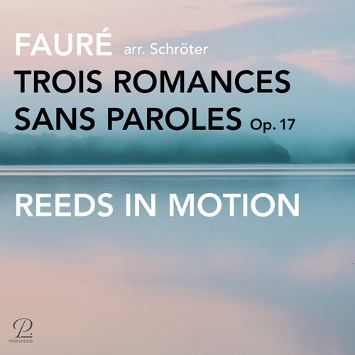 Trois Romances sans Paroles, Op. 17: II. Allegro (Arr. for Reed Quintet by Stefan Schröter) cover art