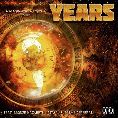 Years (feat. Bronze Nazareth, 5 Star & Supreme Cerebral)_poster_image