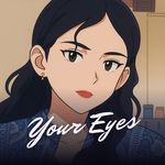 Your Eyes