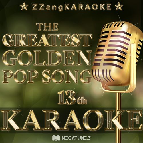 ZZang KARAOKE Greatest POP Vol.13