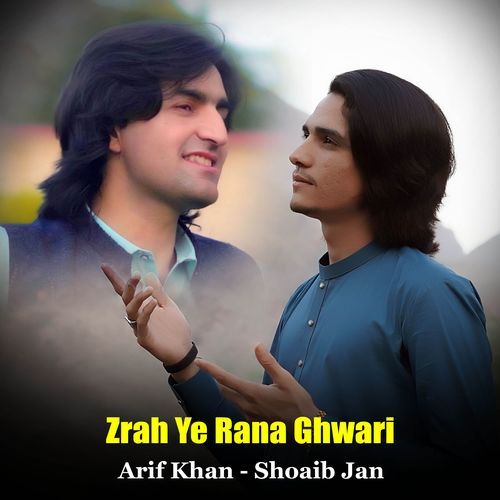 Zrah Ye Rana Ghwari