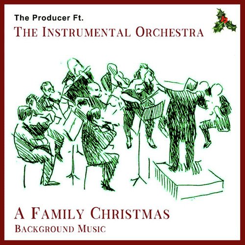 A Family Christmas Background Music