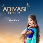 ADIVASI HERO RA