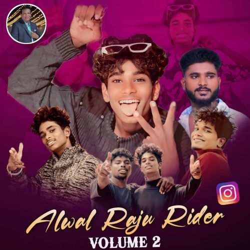 Alwal Raju Rider Volume 2 Song