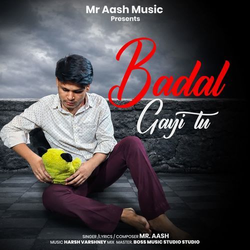 Badal Gayi Tu