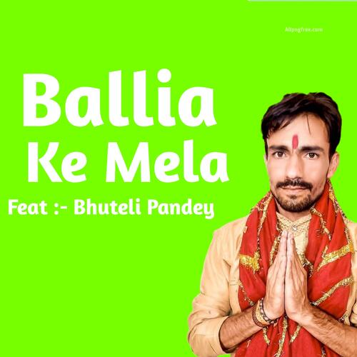 Ballia ke mela (feat. Arvind Bind)