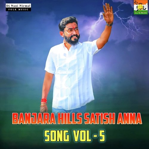 Banjara Hills Satish Anna Song