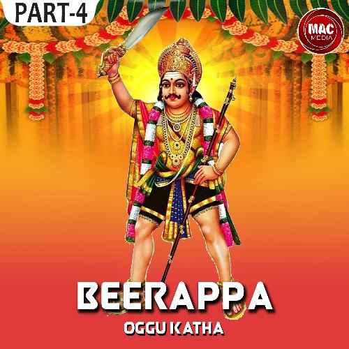 Beerappa Oggu Katha, Pt. 4