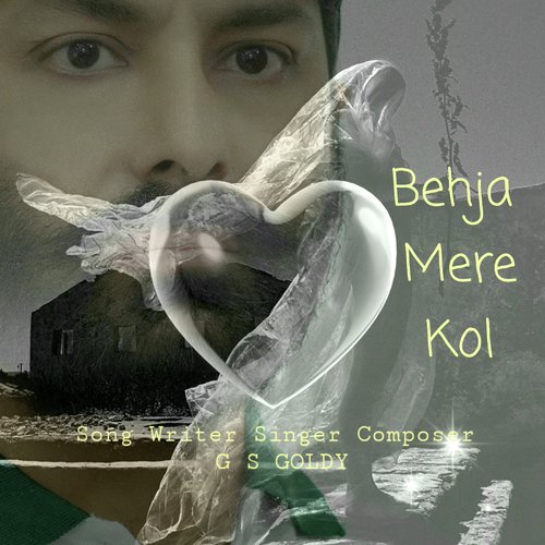 Behja Mere Kol