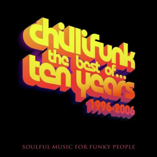 Chillifunk 10 Years Anniversary iTunes-Edition