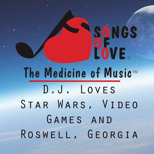 D.J. Loves Star Wars, Video Games and Roswell, Georgia